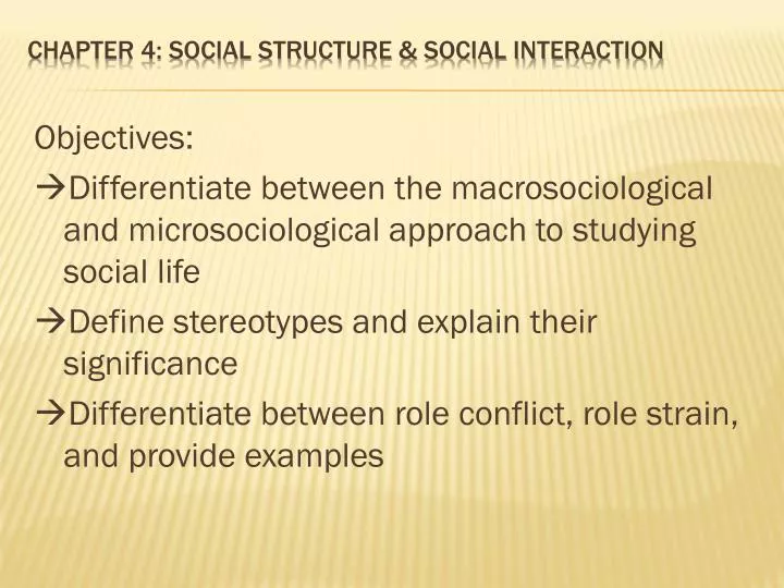 chapter 4 social structure social interaction