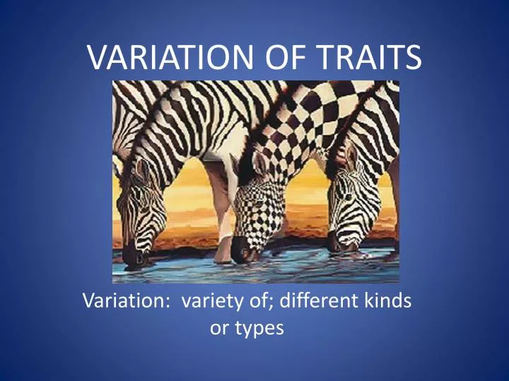 variation of traits