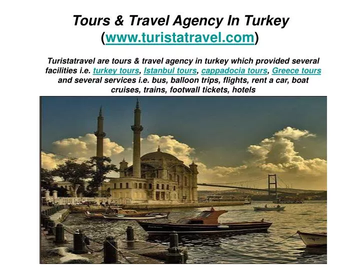 tours travel agency in turkey www turistatravel com