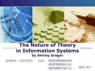 The Nature of Theory in Information Systems by Shirley Gregor
