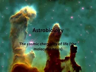 Astrobiology