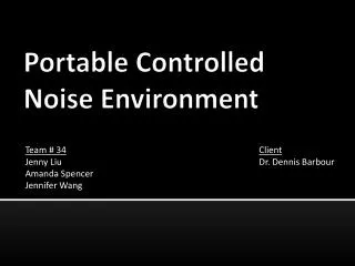 Portable Controlled Noise Environment