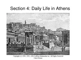 Section 4: Daily Life in Athens