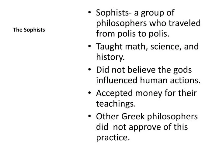 the sophists