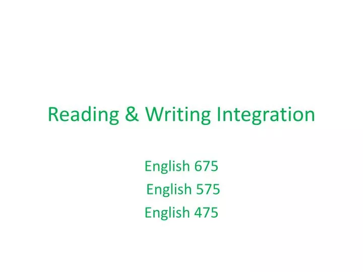 reading writing integration