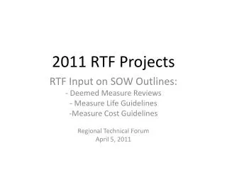 2011 RTF Projects