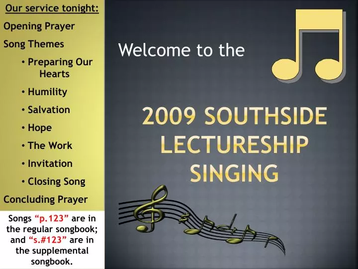 2009 southside lectureship singing