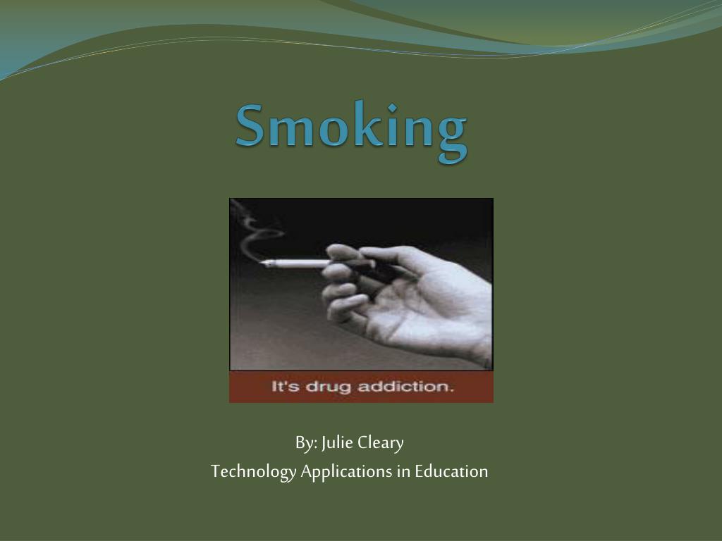 PPT - Smoking PowerPoint Presentation, free download - ID:2527772