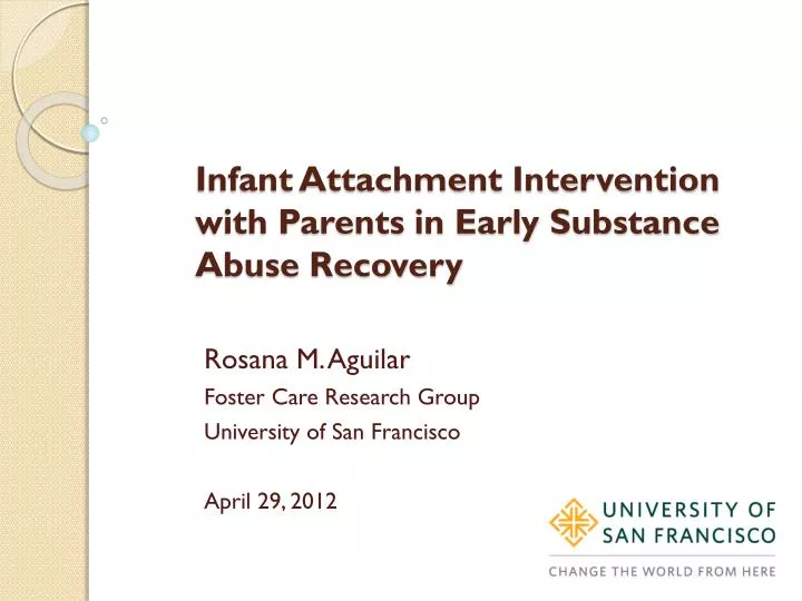 infant attachment intervention with parents in early substance abuse recovery