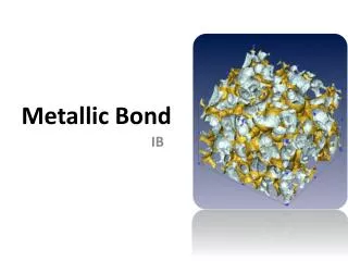 metallic bond