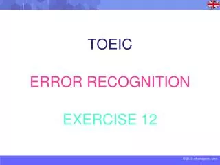 TOEIC ERROR RECOGNITION EXERCISE 12