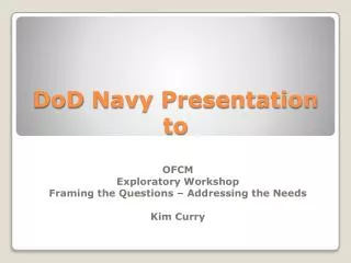 DoD Navy Presentation to