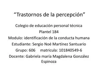 trastornos de la percepci n