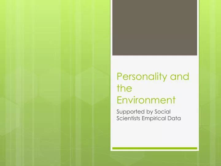 personality and the environment