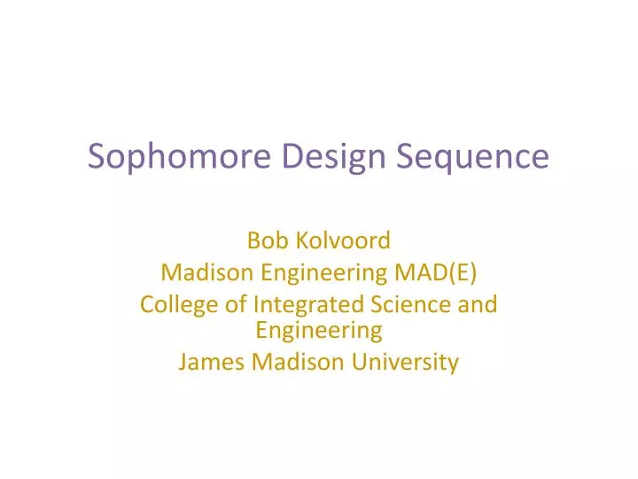sophomore design sequence