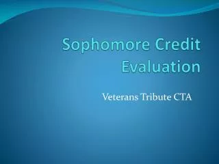 Sophomore Credit Evaluation