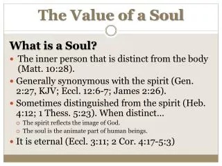 The Value of a Soul