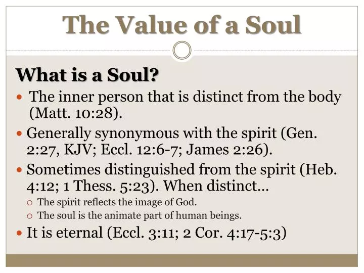 the value of a soul
