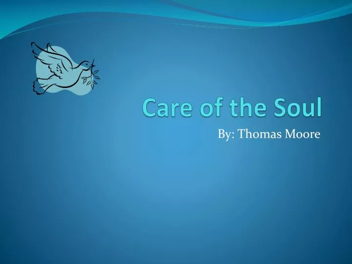 care of the soul