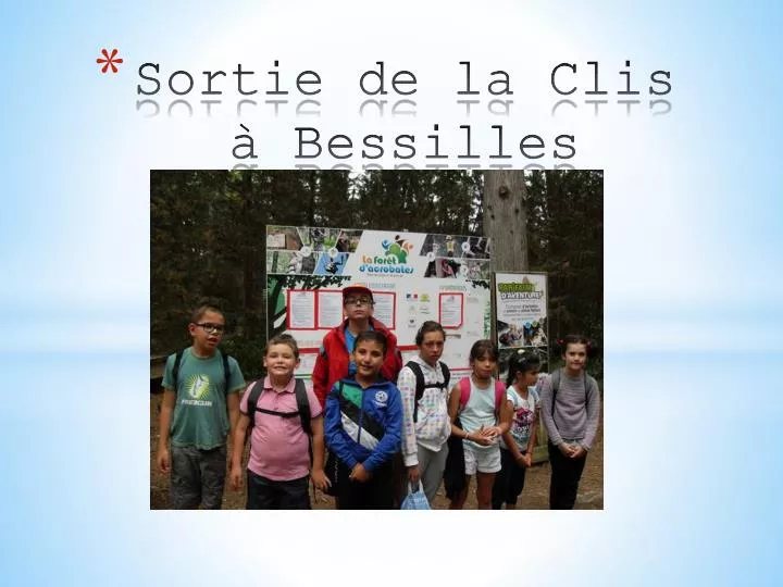 sortie de la clis bessilles