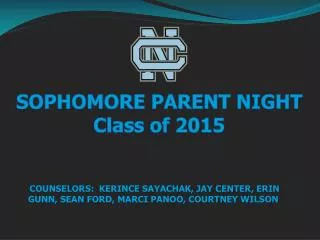 SOPHOMORE PARENT NIGHT Class of 2015