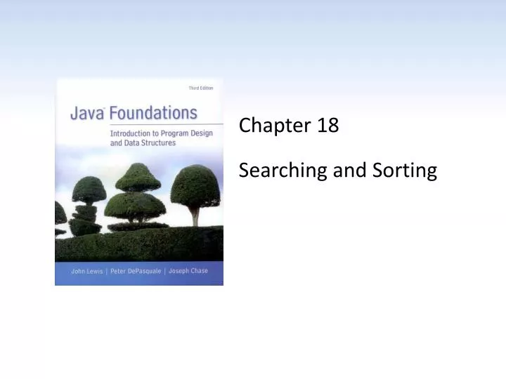 chapter 18 searching and sorting