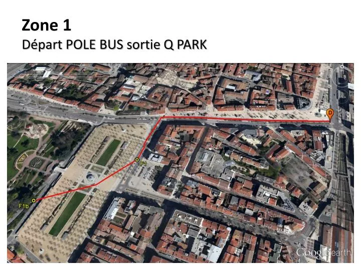 zone 1 d part pole bus sortie q park