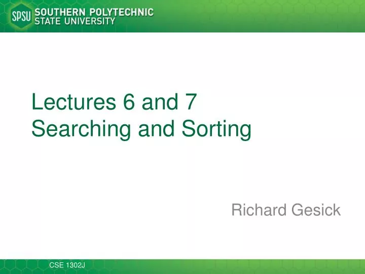 lectures 6 and 7 searching and sorting