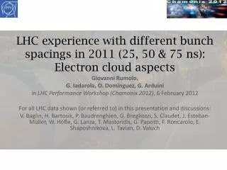 LHC experience with different bunch spacings in 2011 (25, 50 &amp; 75 ns): Electron cloud aspects