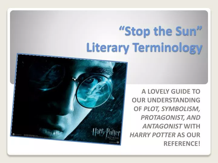 stop the sun literary terminology