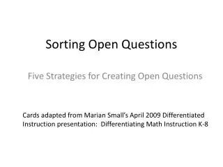 Sorting Open Questions
