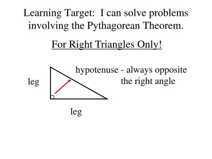 learning target i can solve problems involving the pythagorean theorem