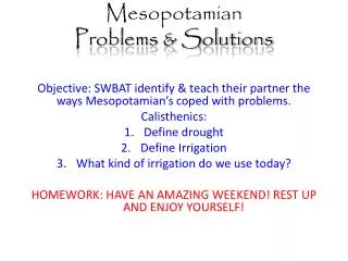 Mesopotamian Problems &amp; Solutions