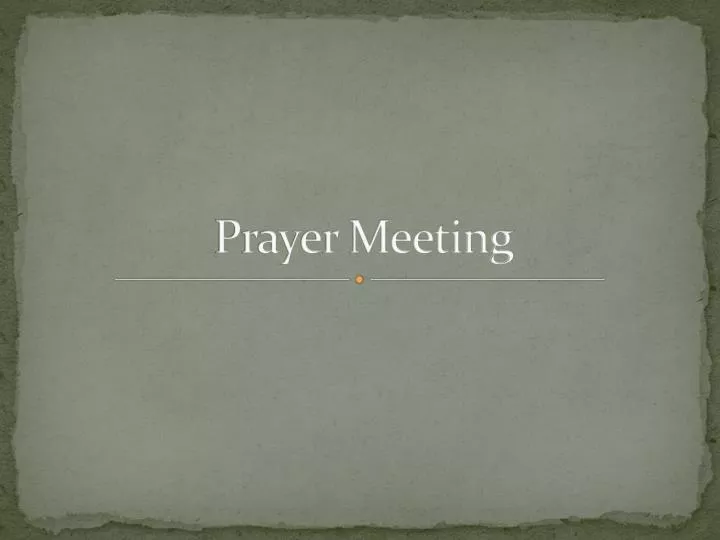 prayer meeting