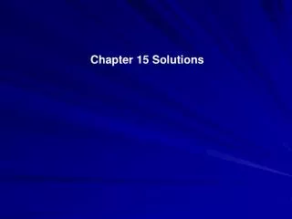 Chapter 15 Solutions