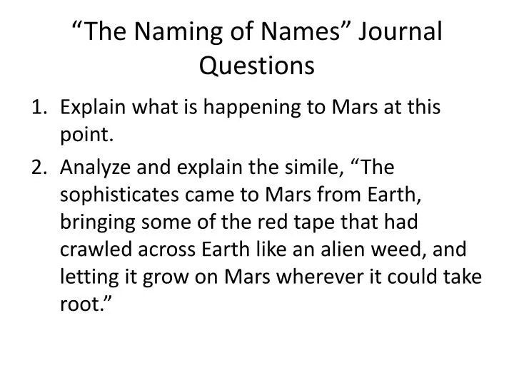 the naming of names journal questions