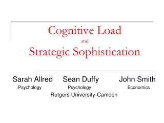 Cognitive Load and Strategic Sophistication