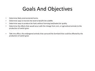 Goals And Objectives