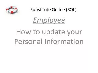 Substitute Online (SOL)