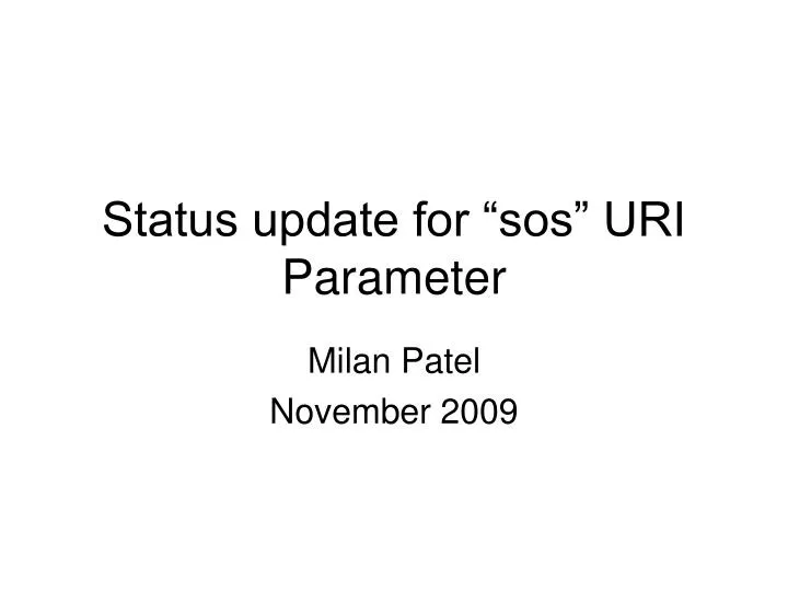 status update for sos uri parameter