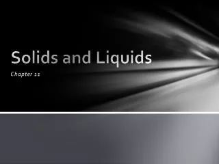 solids and liquids