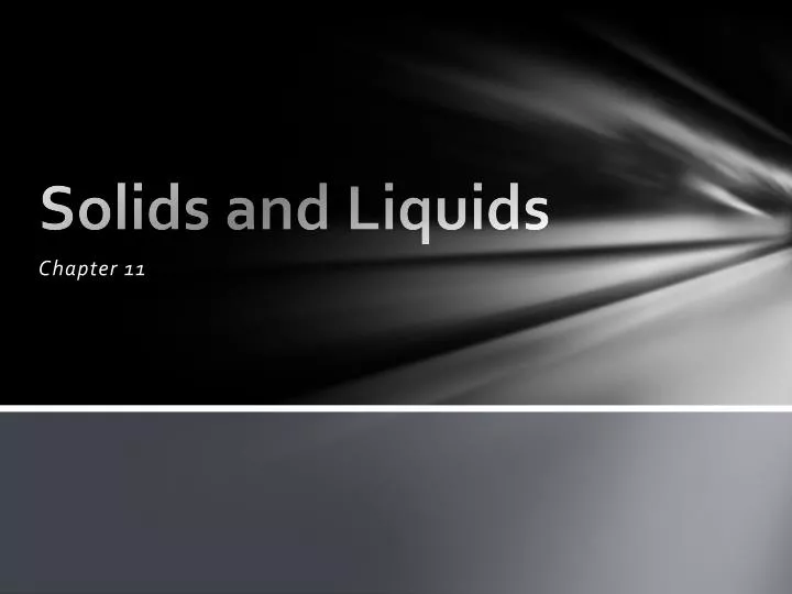 solids and liquids