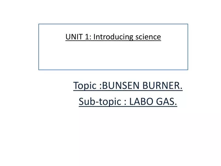 unit 1 introducing science