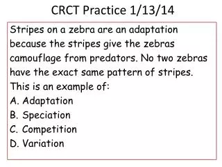 CRCT Practice 1/13/14