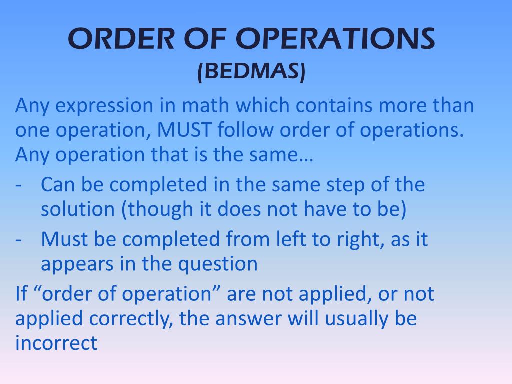 PPT - ORDER OF OPERATIONS (BEDMAS) PowerPoint Presentation, free ...