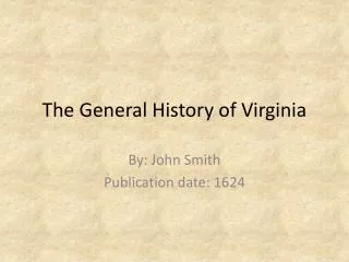 The General History of Virginia