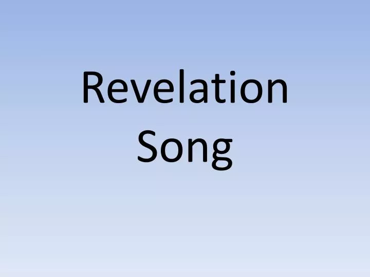 revelation song