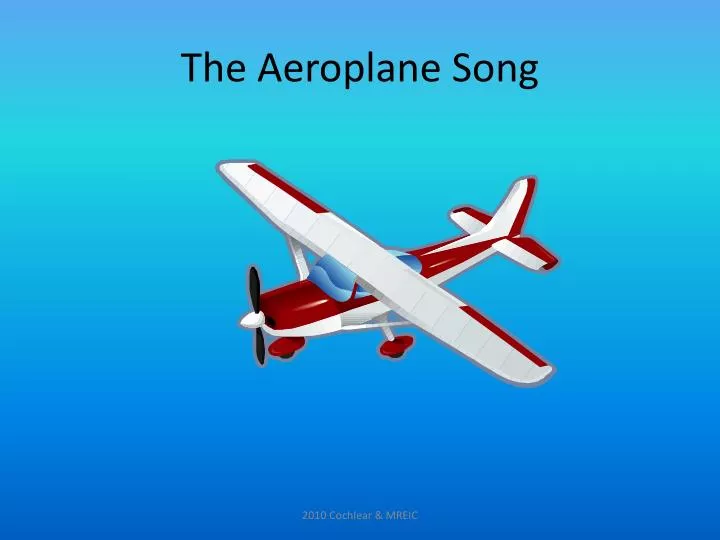the aeroplane song