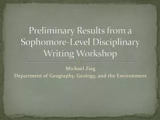 Preliminary Results from a Sophomore-Level Disciplinary Writing Workshop