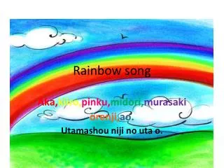 rainbow song